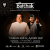 Baithak ft. Osman And Aamir Mir in Dubai