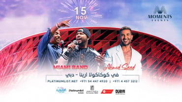 Miami Band & Ahmed Saad Live in Dubai