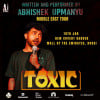 Toxic – Abhishek Upmanyu Live in Dubai